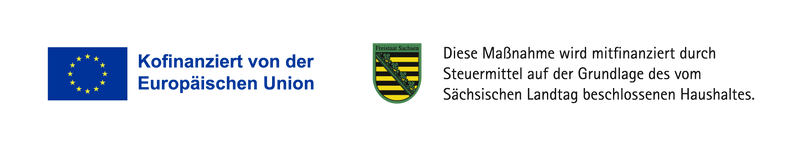 Kofinanziert von der Europäischen Union und dem Freistaat Sachsen